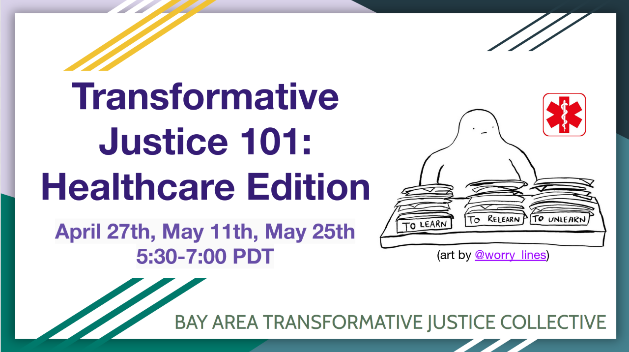 Transformative Justice 101 Healthcare Edition Department of